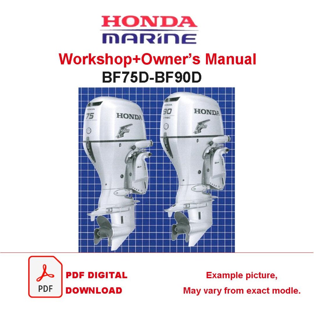2006-2011 Honda BF75D BF90D Outboard Motor Marine Repair Service