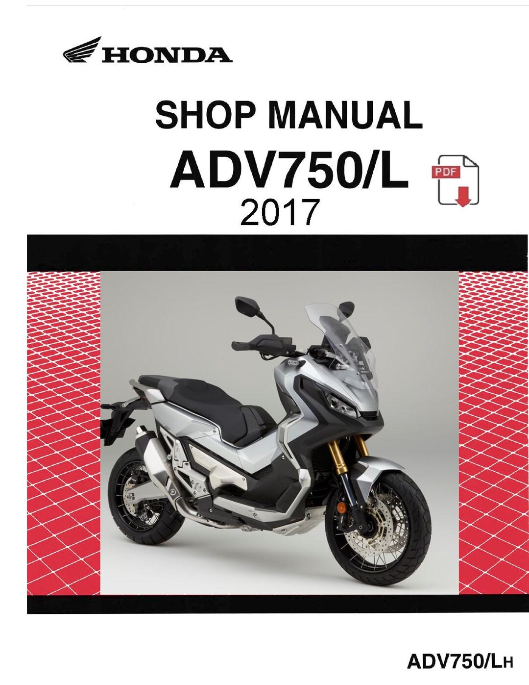 ホンダ　X-ADV 750　サービスマニュアル 2021-2024 Honda X-ADV 750 Service Manual – retro-motorcycle-manuals