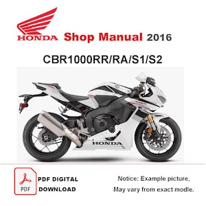 2016 ホンダ CBR1000RR/RA/S1/S2 (書籍番号: 62MKF00) オートバイ整備マニュアル サービス修理マニュアル PDF ダウンロード - 英語