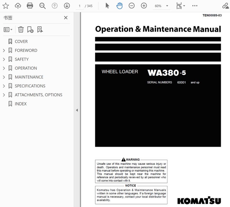 May include: A black and white manual titled "Operation & Maintenance Manual" for a WA380-5 wheel loader. The manual includes warnings and notices, with the Komatsu logo at the bottom.