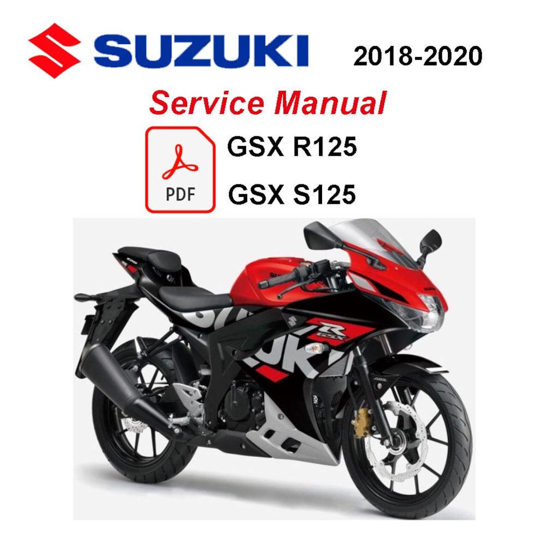 未開封品　スズキ　GSX-S125 L8 サービスマニュアル 2018-2020 Suzuki GSX R125/S125 Motorcycle Service Repair Manual