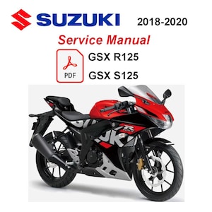以下が含まれることがあります： 2018-2020年式スズキGSX R125およびGSX S125オートバイ用のデジタルPDFサービスマニュアル。ドキュメントにはスズキのロゴ、Service Manualの文字、および黒いホイールとフェアリングを備えた赤と黒のスポーツバイクのグラフィックが含まれています。