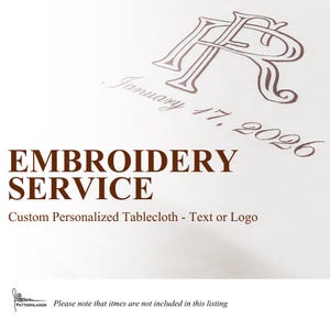 Custom Tablecloth Embroidery Service - Max 12×12 Inches, Text or Logo