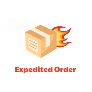 May include: A cartoon illustration of a cardboard box with white tape and three horizontal lines on the side. Flames are coming from the side of the box. The text "Expedited Order" is in red.