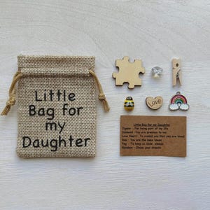 Little Bag for my Daughter, Birthday Keepsake, Token Gift, Sentimental Present