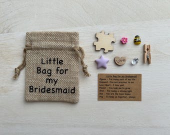 Little Bag for my Bridesmaid, Wedding Favour Gift, Keepsake Token Charms