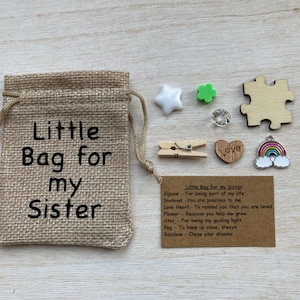 Little Bag for my Sister, Birthday Gift, Thoughtful Gift, I love you Gift, Token Gift, Keepsake