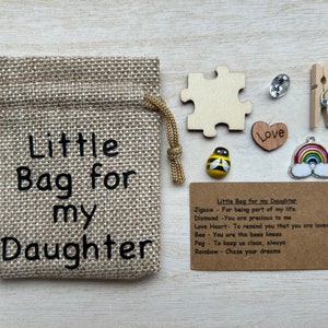 Little Bag for my Daughter, Birthday Gift, Thoughtful Gift, Token Gift, Keepsake, Gifts for Her