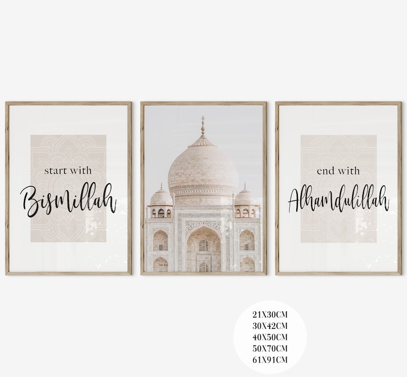 May include: Three framed prints with a beige background. The center print features a photograph of the Taj Mahal in India. The left and right prints feature the text "start with Bismillah" and "end with Alhamdulillah" respectively.