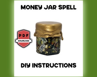 DIY Money Spell Jar (step by step instructions)