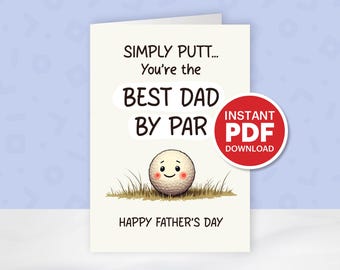 Father's Day Card Golf Lover Gift for Dad Greeting Card Easy Print at Home Unique Gift Ideas for Men Friends Spouses Funny Dad Gift