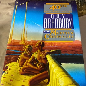 The Martian Chronicles, by Ray Bradbury, inscribed by Bradbury signed book
