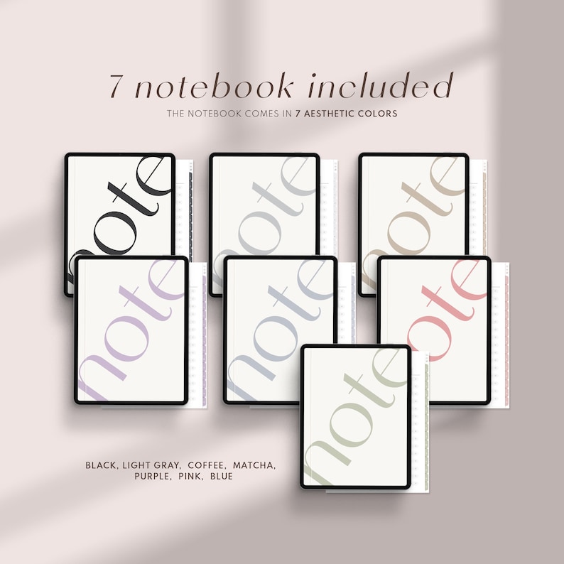 Peut inclure: Sept couvertures de carnet num&eacute;rique dans diff&eacute;rentes couleurs, notamment noir, gris clair, caf&eacute;, matcha, violet, rose et bleu. Le texte "note" est affich&eacute; sur chaque couverture. Le texte "7 carnets inclus" et "LE CARNET EST DISPONIBLE EN 7 COULEURS ESTH&Eacute;TIQUES" est affich&eacute; en haut de l'image.