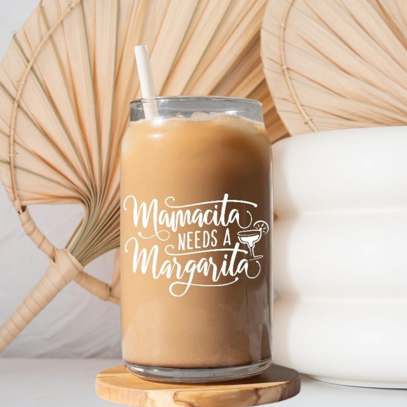 Mamacita Cup Iced Coffee Cup Mamacita Mug Glass Cup with Lid Straw Mamacita needs a Margarita Iced Coffee Cup Libbey Cup