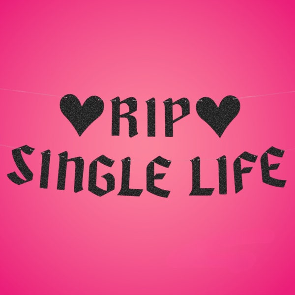 RIP Single Life Glitter Banner - Black, 5 Ft. | Bachelorette Party Decorations, Fun Bach Backdrop, Bride or Die, Gag Gift