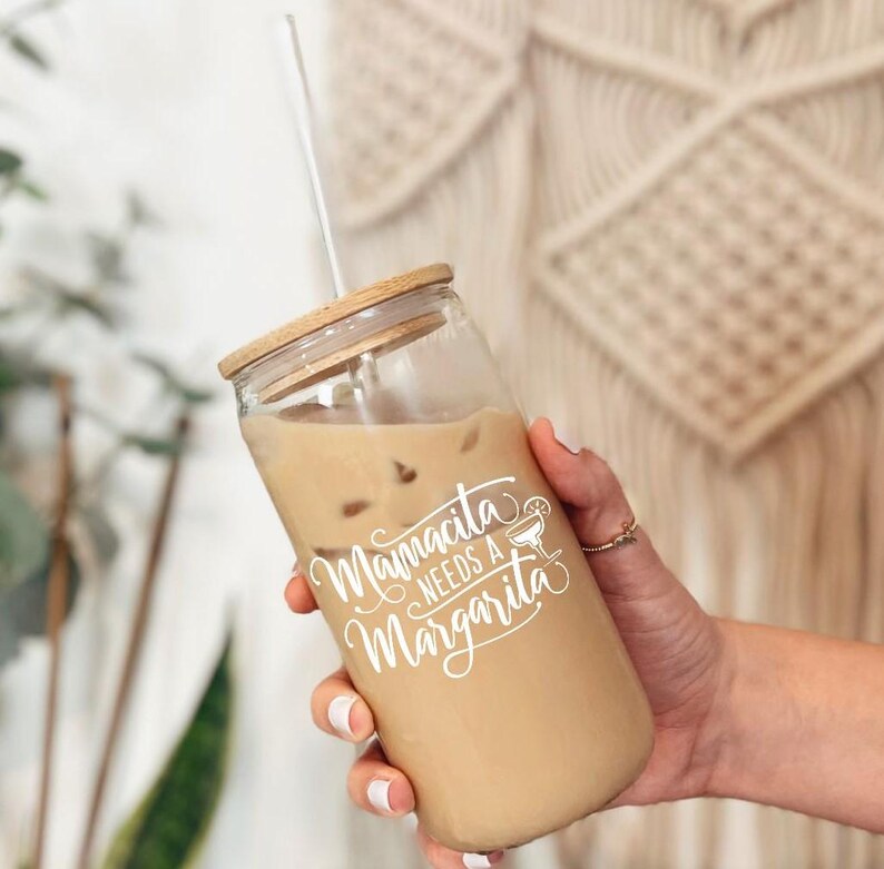 Mamacita Cup Iced Coffee Cup Mamacita Mug Glass Cup with Lid Straw Mamacita needs a Margarita Iced Coffee Cup Libbey Cup
