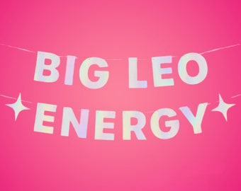 Big LEO Energy Birthday Party Iridescent Foil Banner - 5 Ft. | Zodiac LEO, Horoscope, Astrology Bday Party Decorations Gift