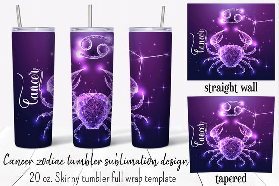 Cancer zodiac sign tumbler sublimation design.  20 oz skinny tumbler  full wrap png templates with straight and tapered walls