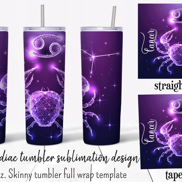 Cancer zodiac sign tumbler sublimation design.  20 oz skinny tumbler  full wrap png templates with straight and tapered walls