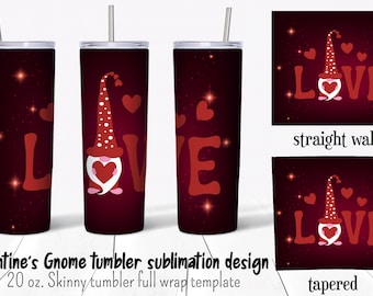 Valentine's Gnomes tumbler sublimation design. Love gnome png. 20 oz straight and tapered skinny tumbler  full wrap templates