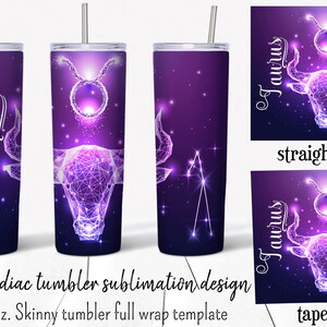 May include: A sublimation design template for a 20 ounce skinny tumbler featuring a purple and pink Taurus zodiac sign with a starry background. The design is available in both straight wall and tapered styles.