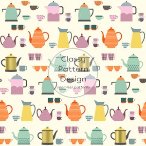 May include: A seamless pattern featuring a repeating arrangement of colorful teapots, coffee pots, and small cups in shades of orange, yellow, pink, and teal on a cream background. The text Classy Pattern Design seamless patterns is centered.