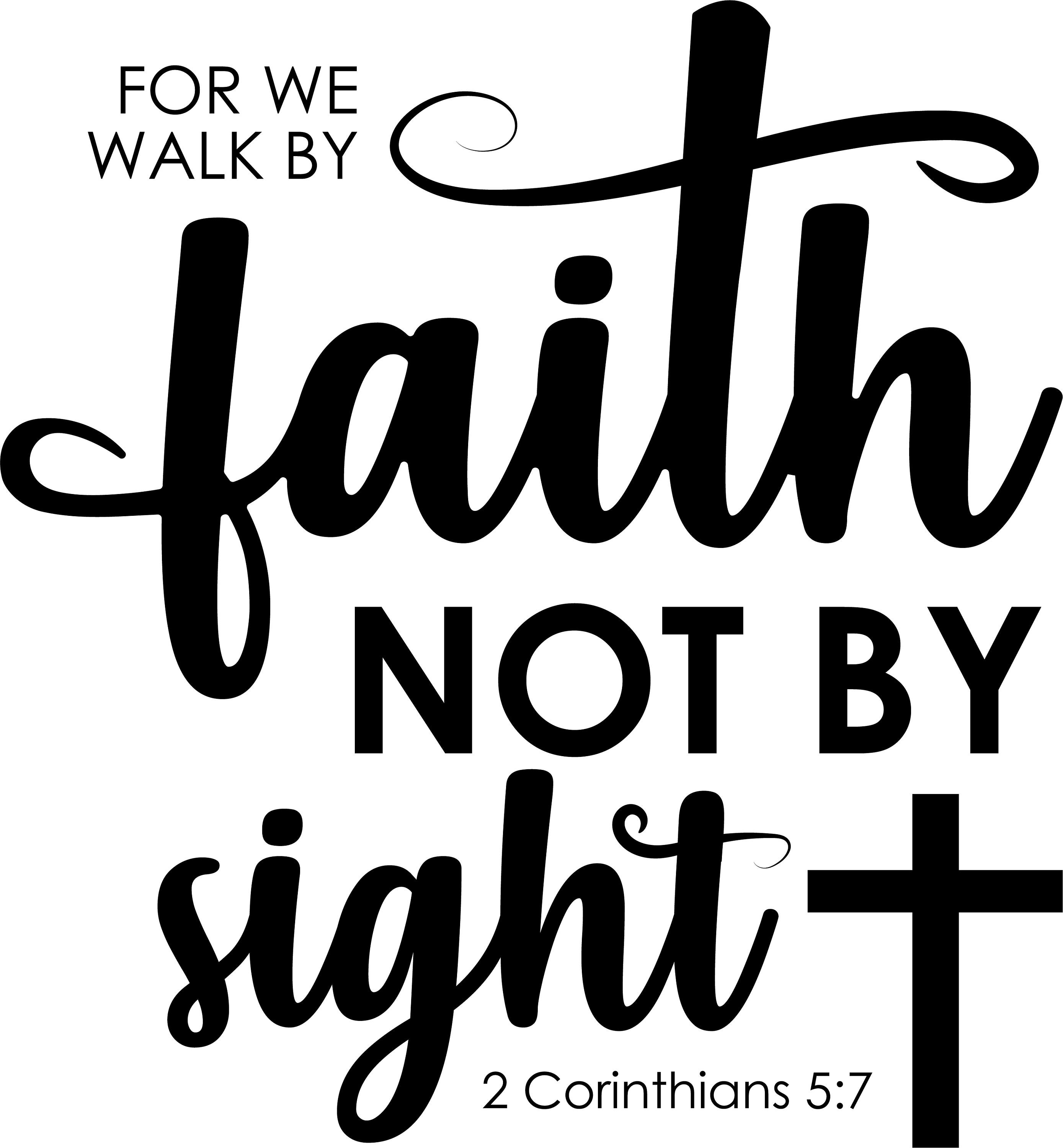 Walk By Faith svg jpg png pdf dxf eps digital file | Etsy