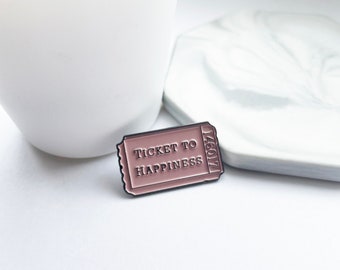 Ticket to Happiness Pin - Pink Ticket Enamel Pin - Happiness Pin - Happiness Ticket Enamel Pin - Pin Sammler - Happy Pin - Pin Badge