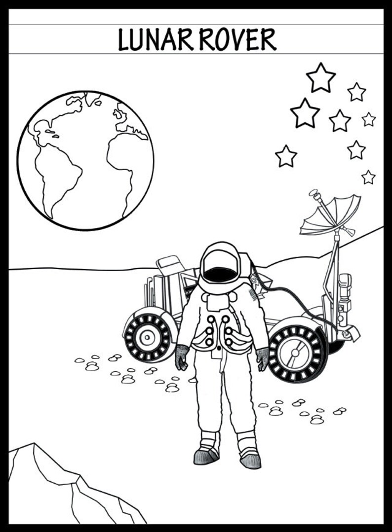 May include: Black and white line drawing of a lunar scene. An astronaut stands in front of a lunar rover, with the Earth and stars in the background. The words "LUNAR ROVER" are at the top.