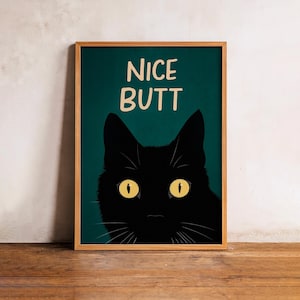 Nice Butt Print, Vintage Poster Print, Bathroom Art Print, Funny Cat Print, Home Decor, Cat Print, Gift idea, Black Cat Canvas Gift, Cat