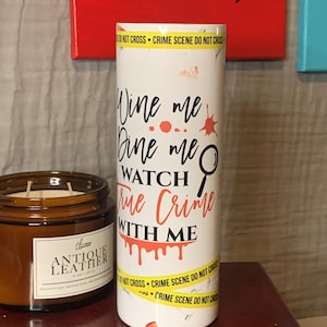 True Crime Tumbler
