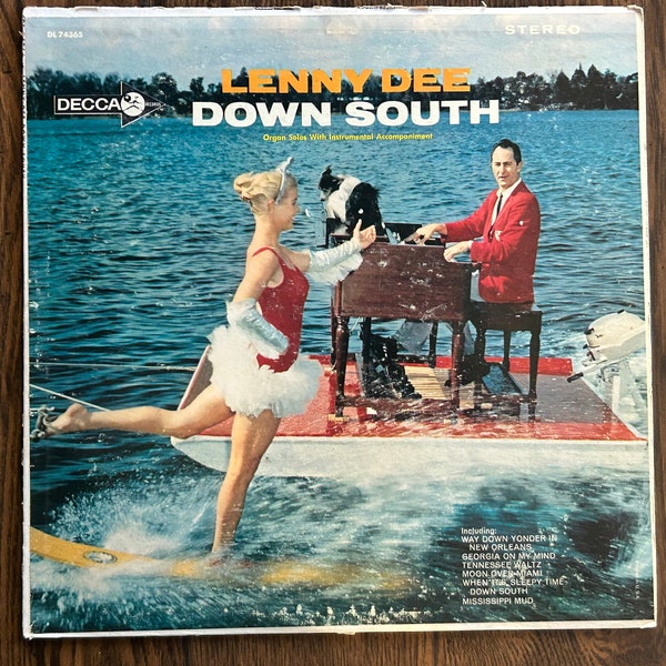 Lenny Dee - “Down South” - Original Vinyl 1962 Record - First Press - # DL 74365 - Decca Records - Excellent Shape - Vintage Gem!