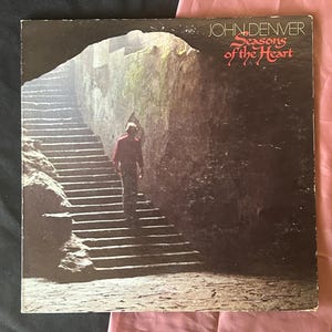 John Denver - Seasons of The Heart - Original Vinyl 1982 RCA Records - # AFL1-4256 - Pristine Shape! - Vintage Classic Gem!