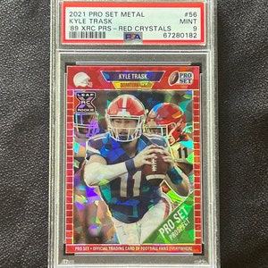 2021 Pro Set Metal ‘89 XRC Prs Red Crystals - Kyle Trask - Football Rookie Card # 165 - #’d 34/50 - PSA 9 - Mint - Buccs Qb -  Rare Gem!