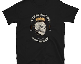 Los presidentes no son reyes - Spacemonkey Unisex T-Shirt