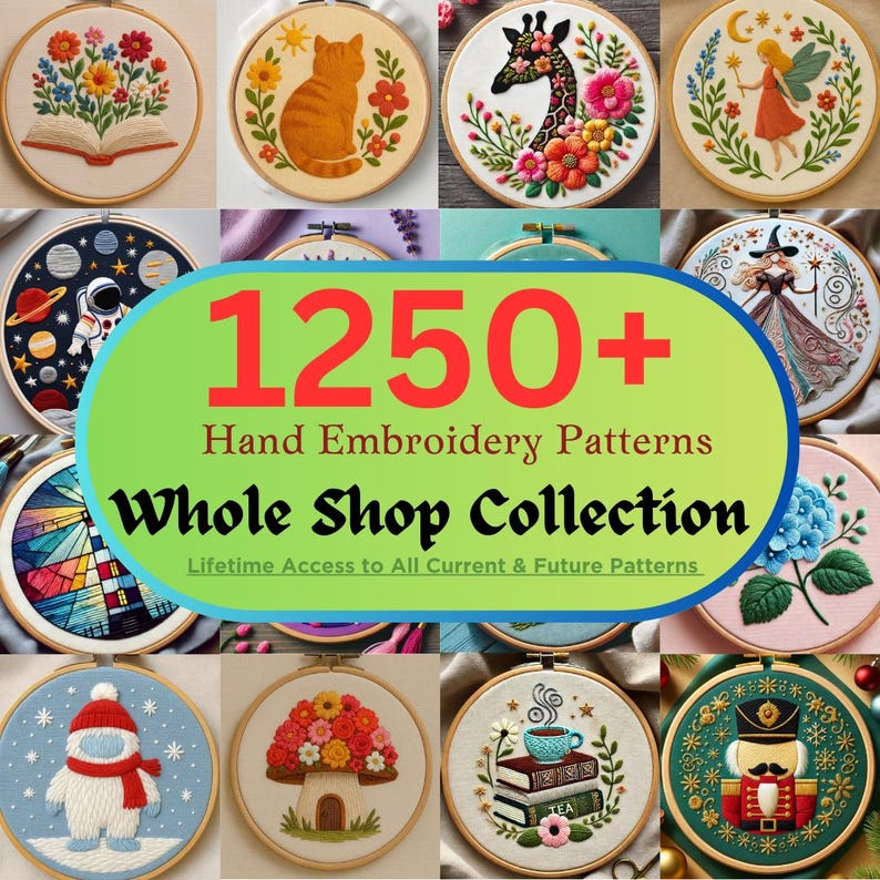 WHOLE shop Hand Embroidery Patterns Bundle, 1250+ DIY Embroidery Designs, Instant Download PDF, Lifetime Access, Current and Future Designs image 2