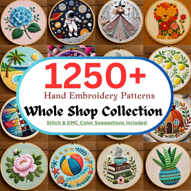 WHOLE shop Hand Embroidery Patterns Bundle, 1250+ DIY Embroidery Designs, Instant Download PDF, Lifetime Access, Current and Future Designs image 1