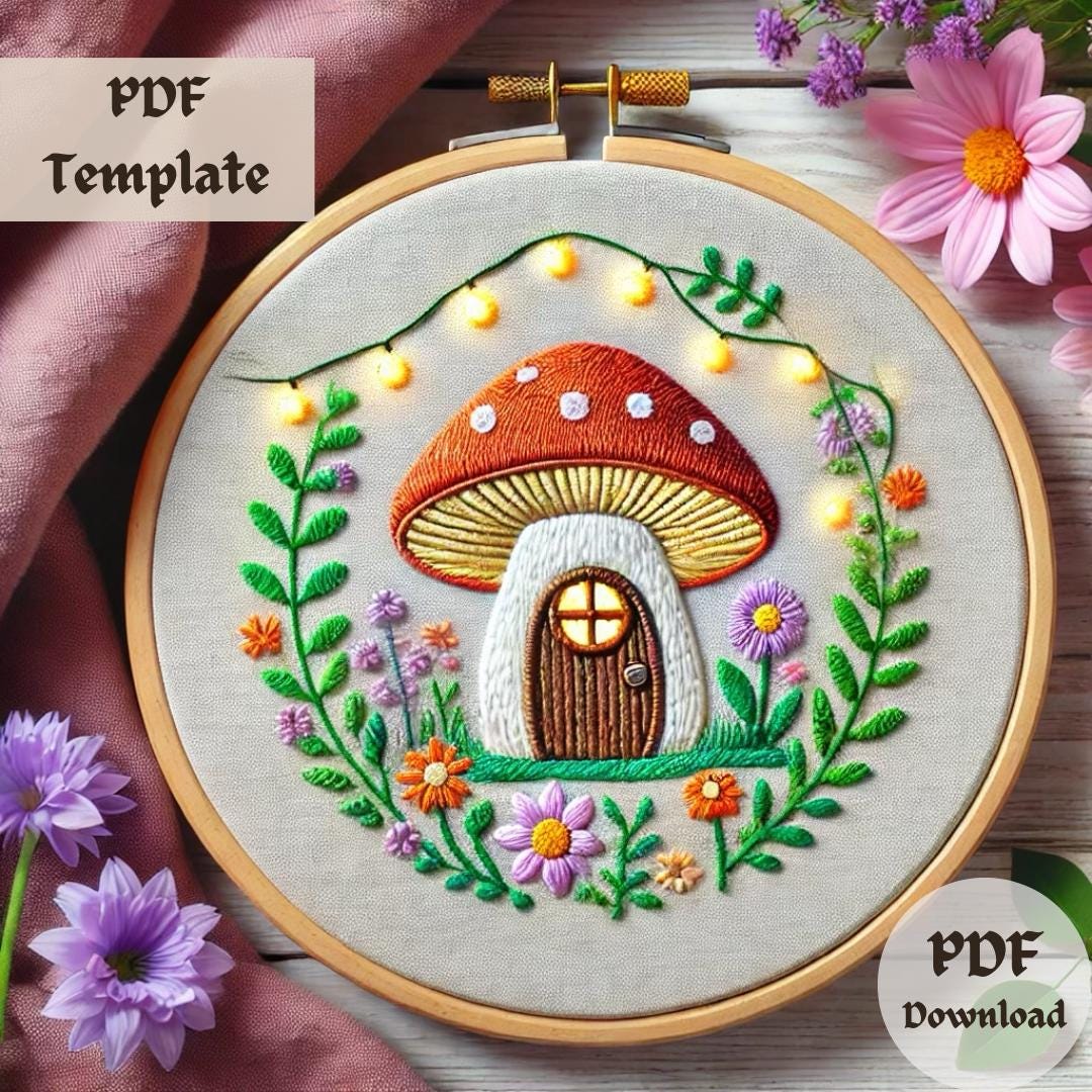 Mushroom House Embroidery Pattern, Whimsical Hand Embroidery PDF, Fairy ...