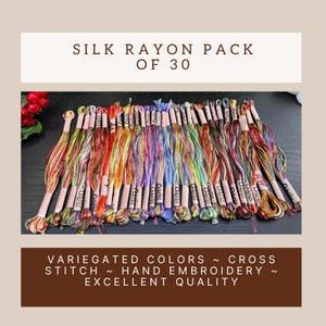 Silk Rayon: Pack of 30 Threads ~ Variegated Colors ~ Hand Embroidery Floss ~ Cross Stitch Thread ~ Multicolor Threads ~ Stranded Floss Skein