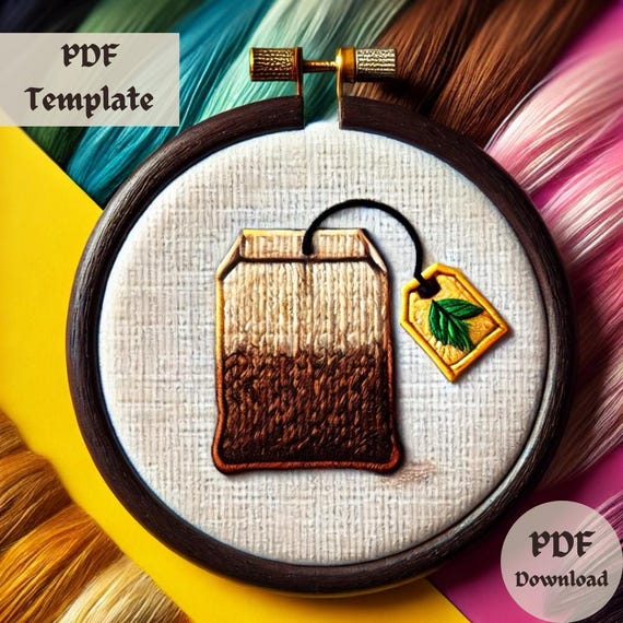 Tea Bag Embroidery Pattern, Cozy Hand Embroidery, Tea Lover Stitching PDF, DIY Cute Hoop Art, Fun Kitchen Decor, Relaxing Tea Design