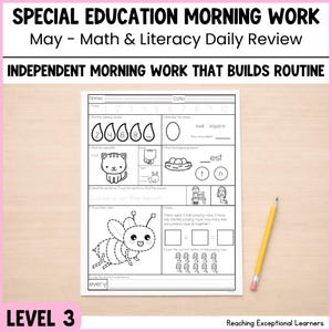 May Special Education Morning Work Level 3: Literacy, Math & Fine Motor