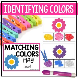 May include: A printable worksheet for matching colors. The worksheet features a blue flower with a yellow center and a set of colorful clothespins. The text "Matching Colors May Level 1" is printed on the worksheet.