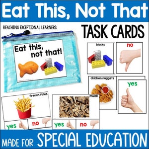 May include: Educational task cards with the text "Eat This, Not That" and "Made for Special Education." The cards show food and objects with "yes" or "no" thumbs up or down. Includes a clear pencil case with a goldfish cracker image.