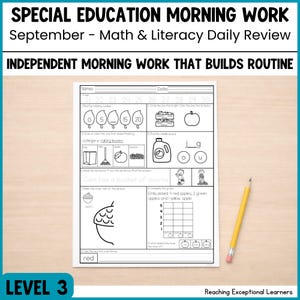 September Special Education Morning Work Level 3: Literacy, Math & Fine Motor