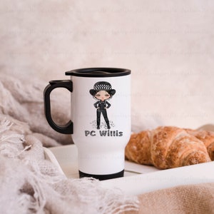 May include: White travel mug with a black lid and handle. The mug features a cartoon illustration of a police officer with a black hat and a name tag that reads "PC Willis".