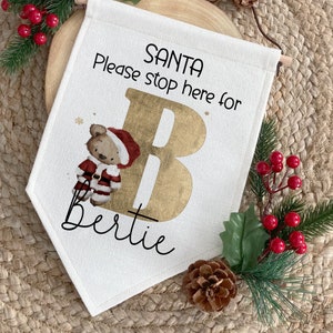 Personalised Santa Stop Here Sign, Hanging Santa Pennant, Christmas Bear Alphabet Gift, Christmas Eve Box Filler, Christmas Sign For Kids
