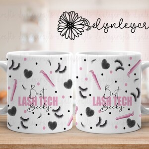 May include: Two white ceramic mugs with black handles. Both mugs feature a white background with a repeating pattern of black eyelashes, pink hearts, and black lash tools. The text "Best Lash Tech Becky" is printed in pink on both mugs.