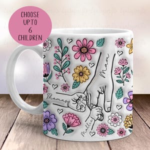 Personalised Holding Mums Hand Mug, Puffy 3D Effect Mug, Inflated Floral Mug, Up to 6 Hands, Gift For Mum, Nanna Birthday Gift, Coloured Mug