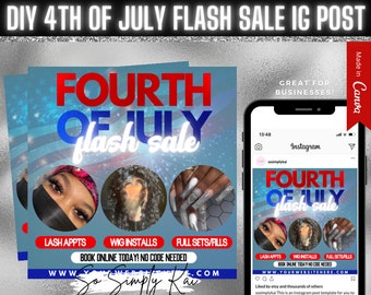 DIY 4th of July Flash Sale IG Post, Fourth of July, Beauty, Business, Lashes, Nails, Hair, Braids, Editable