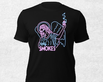 Holy Smokes Angelic T-Shirt, Funny Stoner gifts